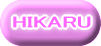 HIKARU